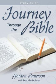 Cover of: A Journey Through The Bible Study Guide