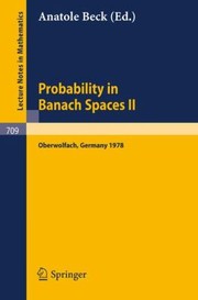 Cover of: Probability in Banach Spaces II
            
                Lecture Notes in Mathematics