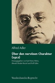 Cover of: Ber Den Nervsen Charakter 1912 Grundzge Einer Vergleichenden Individualpsychologie Und Psychotherapie by 