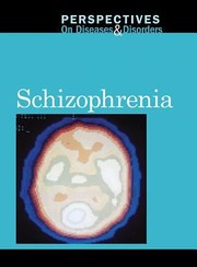 Cover of: Perspectives On Diseases And Disorders Schizophrenia by 