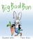 Cover of: Big Bad Bun