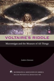 Cover of: Voltaires Riddle Micromgas And The Measure Of All Things by 