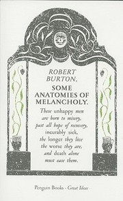 Cover of: Some Anatomies Of Melancholy