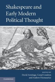 Cover of: Shakespeare And Early Modern Political Thought