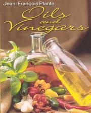 Cover of: Oils & Vinegars Cookbook by J. Plante