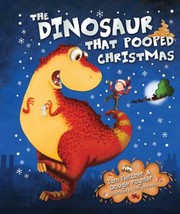 Cover of: The Dinosaur That Pooped Christmas