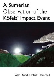 Cover of: A Sumerian Observation Of The Kfels Impact Event A Monograph by 