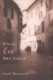 Cover of: When Eve was naked by Josef Škvorecký, Josef Škvorecký