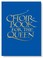 Cover of: Choirbook For The Queen