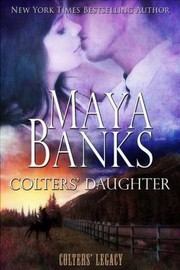 Cover of: Colter's Daughter: Colter's Legacy Book Three
