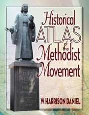 Cover of: Historical Atlas of the Methodist Movement