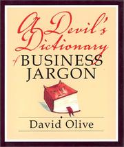 Cover of: A Devil's Dictionary of Business Jargon by David Olive