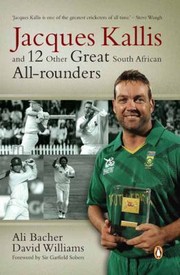 Cover of: Jacques Kallis And 12 Other Great South African Allrounders by 