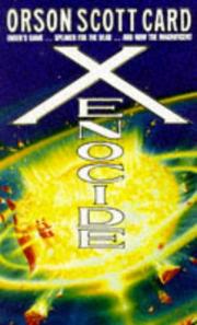 Cover of: XENOCIDE (ENDER, NO 3) by Orson Scott Card