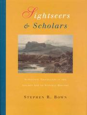 Cover of: Sightseers and scholars: scientific travellers in the golden age of natural history