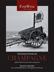 Cover of: The Finest Wines Of Champagne A Guide To The Best Cuves Houses And Growers