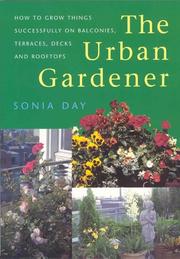 The Urban Gardener by Sonia Day