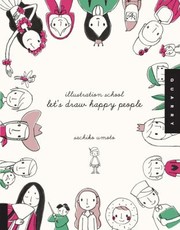 Lets Draw Happy People by Sachiko Umoto