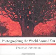 Cover of: Photographing the World Around You by Freeman Patterson