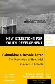 Cover of: Columbine A Decade Later The Prevention Of Homicidal Violence In Schools