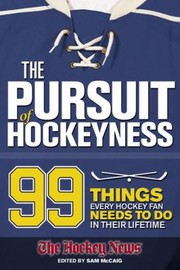 Cover of: The Pursuit Of Hockeyness by 