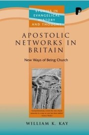 Cover of: Apostolic Networks in Britain
            
                Studies in Evangelical History and Thought