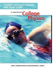 Cover of: Student Solutions Manual And Study Guide For Serway And Faughns College Physics by 