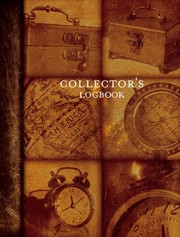 Cover of: The Collectors Logbook