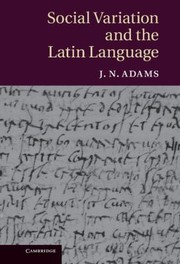 Cover of: Social Variation And The Latin Language