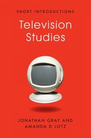 Cover of: Television Studies by Jonathan Gray