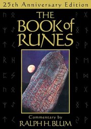 Cover of: The Book Of Runes A Handbook For The Use Of An Ancient Oracle The Viking Runes