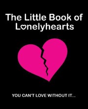 Cover of: The Little Book Of Lonelyhearts by 