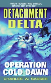 Cover of: Operation Cold Dawn
            
                Detachment Delta