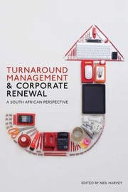 Cover of: Turnaround Management And Corporate Renewal A South African Perspective