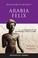 Cover of: Arabia Felix An Exploration Of The Archaeological History Of Yemen
