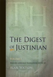 Cover of: The Digest Of Justinian