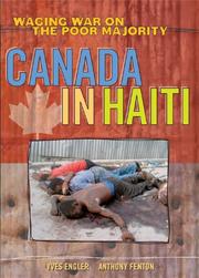 Cover of: Canada in Haiti by Anthony Fenton, Yves Engler