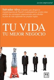 Cover of: Tu Vida Tu Mejor Negocio
            
                Accion Empresarial