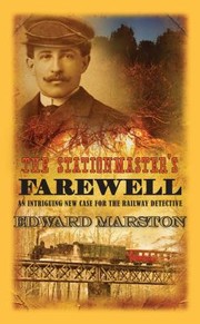 Cover of: The Stationmasters Farewell by 