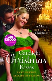 Cover of: Candlelit Christmas Kisses: A Merry Regency Christmas