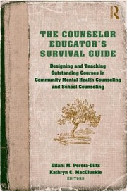 Cover of: The Counselor Educator S Survival Guide by Kathryn C. Maccluskie