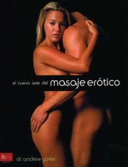 Cover of: El Nuevo Arte Del Masaje Ertico