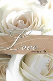 Cover of: WeddingLove Never Ends Bulletin