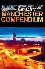 Manchester Compendium by Ed Glinert