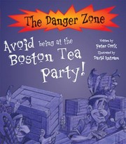 Cover of: Avoid Being At The Boston Tea Party by Peter Cook, Cook, Peter