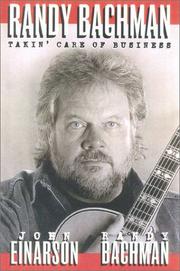 Cover of: Randy Bachman: Takin' Care of Business