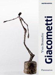 Cover of: Alberto Giacometti A Biography Of His Work by 