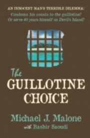 Cover of: The Guillotine Choice