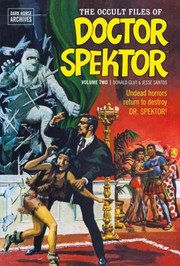 Cover of: Occult Files of Doctor Spektor Archives Volume 2