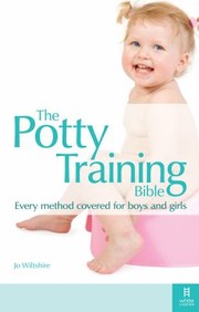 Cover of: The Potty Training Bible by 